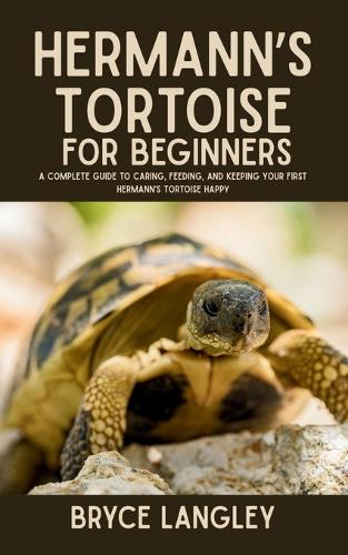 Hermann's Tortoise for Beginners