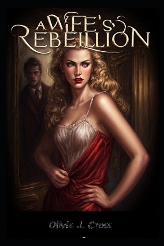 A Wife's Rebellion