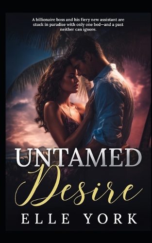 Untamed Desire