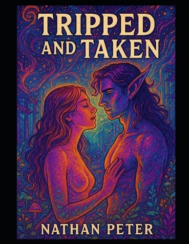 Tripped and Taken