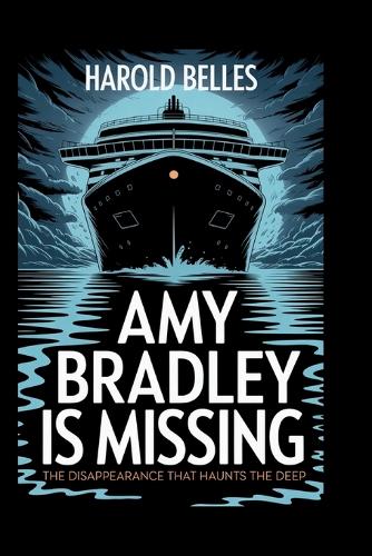 Amy Bradley Is Missing