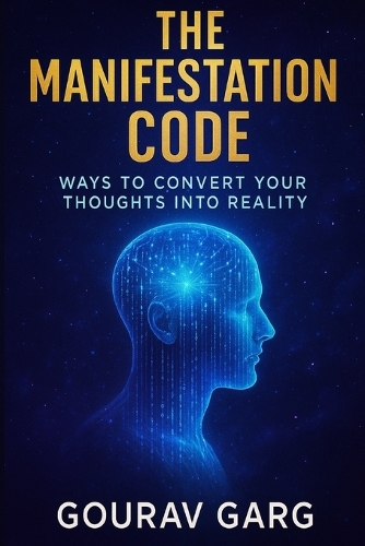 The Manifestation Code