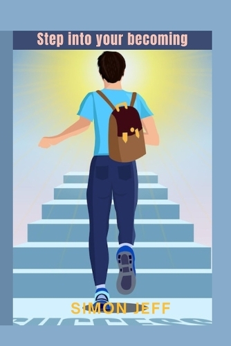 Step into your becoming