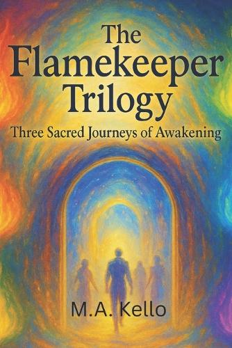 The Flamekeeper Trilogy