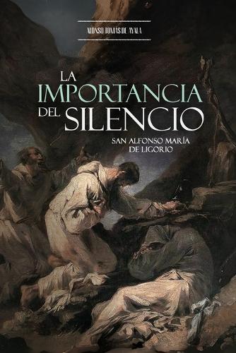 La Importancia del Silencio