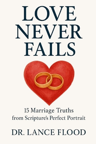 Love Never Fails