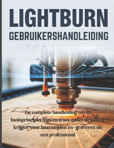 LightBurn Gebruikershandleiding