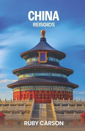 China Reisgids 2025