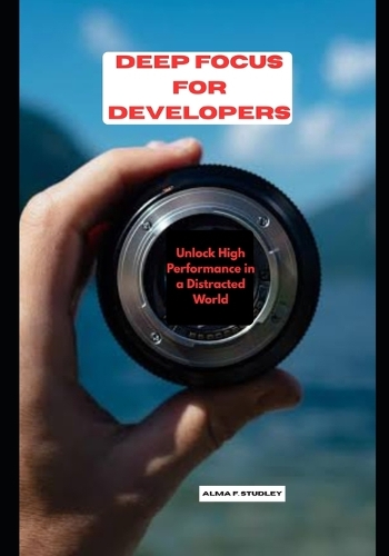 Deep Focus for Developers