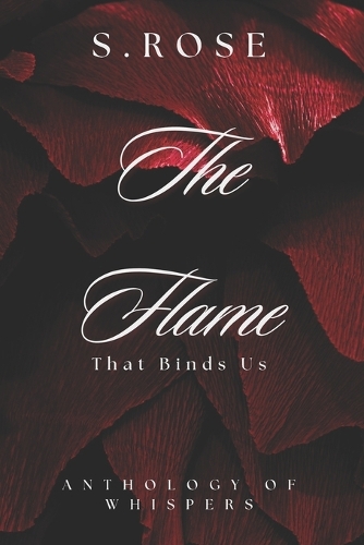 The Flame That Binds Us