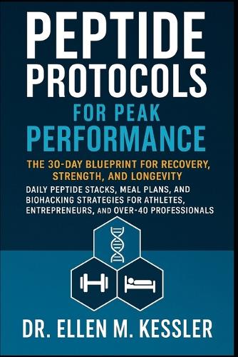 Peptide Protocols for Peak Performance