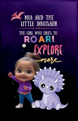 Mia and the Little Dinosaur