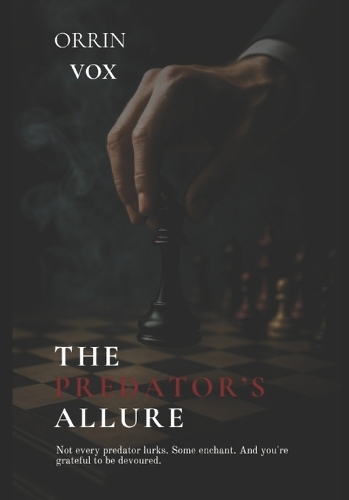 The Predator's Allure