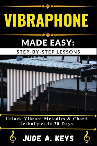 Vibraphone Made Easy