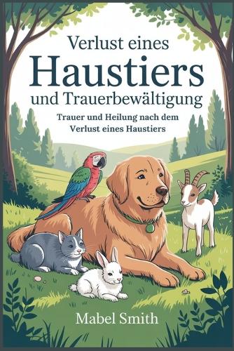 Verlust eines Haustiers und Trauerbewältigung