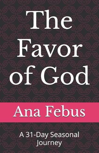 The Favor of God