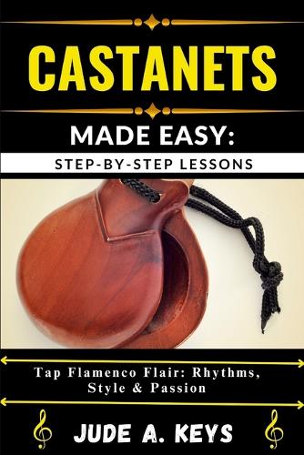 Castanets Made Easy