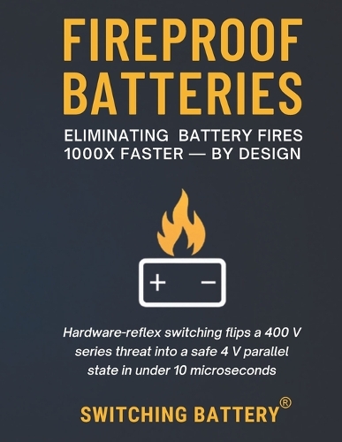 Fireproof Batteries