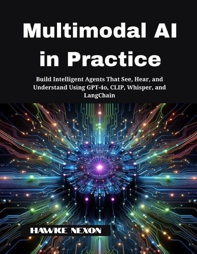 Multimodal AI in Practice