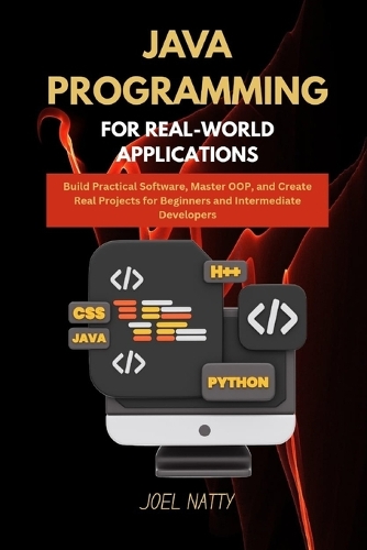 Java Programming for Real-World Applications