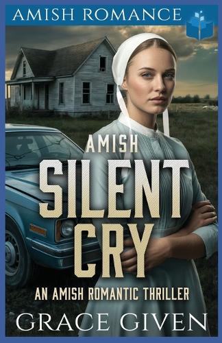 Amish Silent Cry