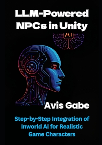 LLM-Powered NPCs in Unity