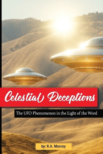 Celestial Deceptions