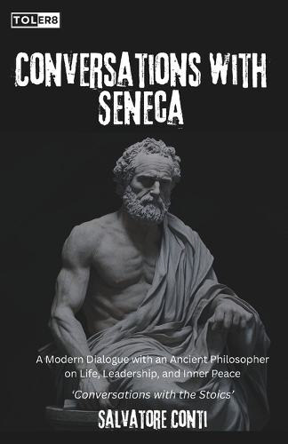 Conversations with Seneca
