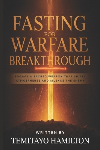 Fasting for Warfare Breakthrough