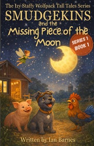 Smudgekins And The Missing Piece Of The Moon