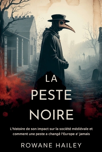 La Peste Noire
