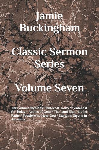 Jamie Buckingham Classic Sermon Series