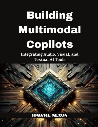 Building Multimodal Copilots