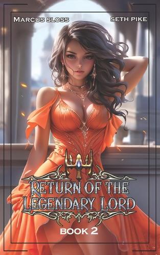 Return of the Legendary Lord 2