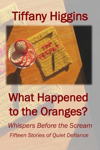 What Happened to the Oranges?