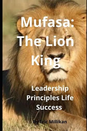 Mufasa The Lion King