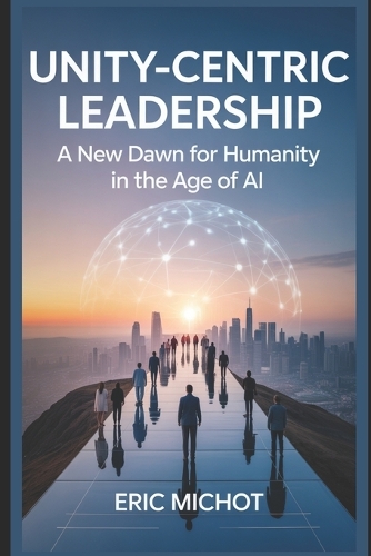 Unity-Centric Leadership