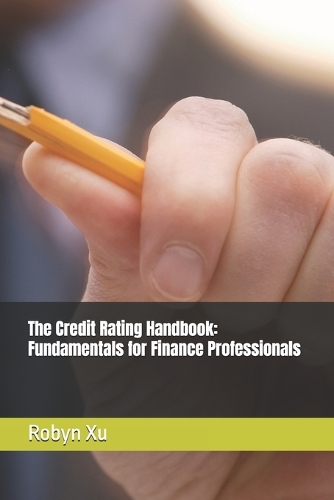 The Credit Rating Handbook