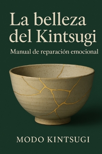 La belleza del Kintsugi