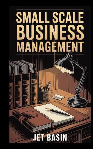 Small Scale Business Management