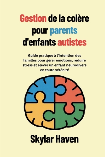 Gestion de la colère pour parents d'enfants autistes