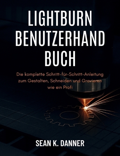 Lightburn Benutzerha Ndbuch