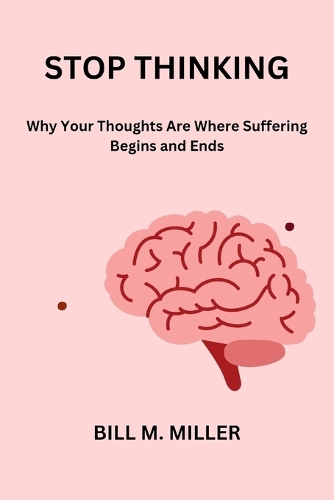 Stop Thinking