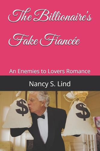 The Billionaire's Fake Fiancée