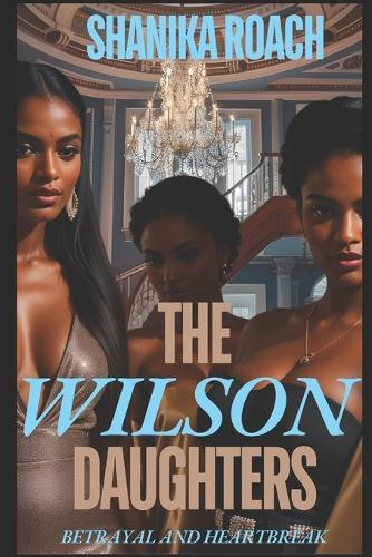 The Wilson Daughters