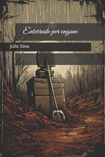 Enterrado por engano
