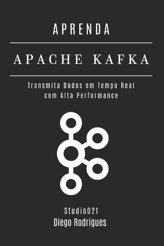 Aprenda Apache Kafka