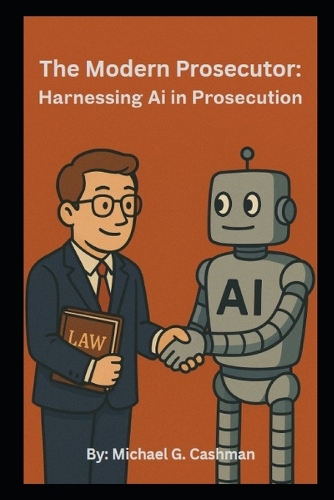 The Modern Prosecutor