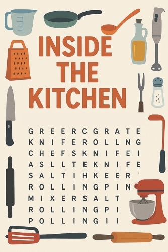 Inside the Wonderful Kitchen