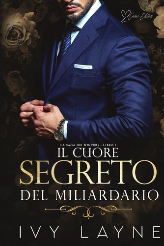 Il cuore segreto del miliardario